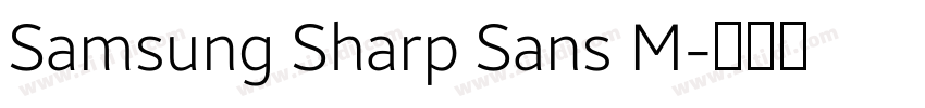 Samsung Sharp Sans M字体转换